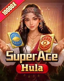 ALL - Super Ace Hula