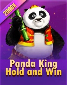 SLOTS - Panda King 
HOLD AND WIN