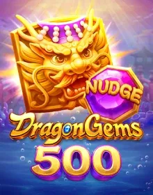 SLOTS - Dragon Gems 500