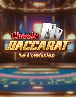 Popular Casino Games - No-Commission Classic Baccarat