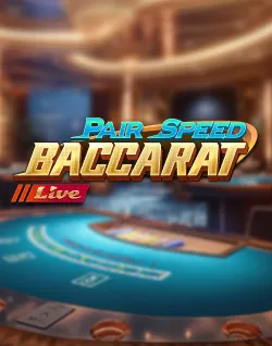 Popular Casino Games - Pair Speed Baccarat