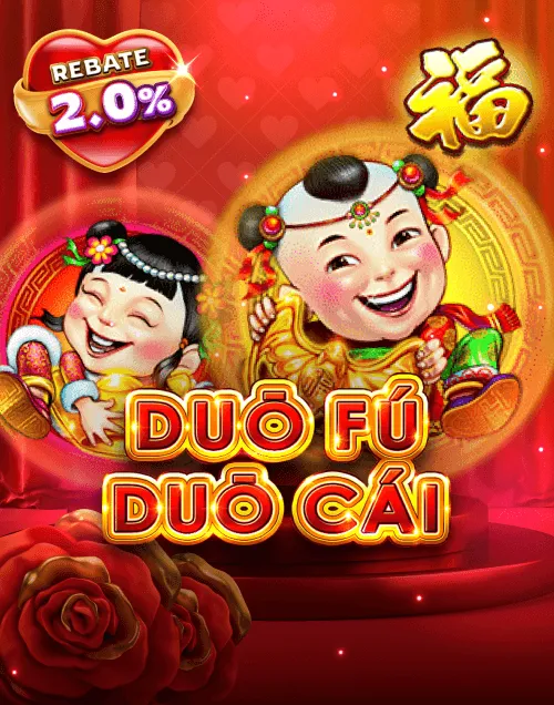 Popular Casino Games - Duo Fu Duo Cai