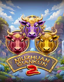 Popular Casino Games - Niu Zhuan Qian Kun 2
