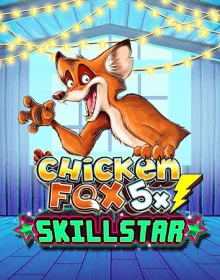 Online Slot Games - Chicken Fox 5x Skillstar